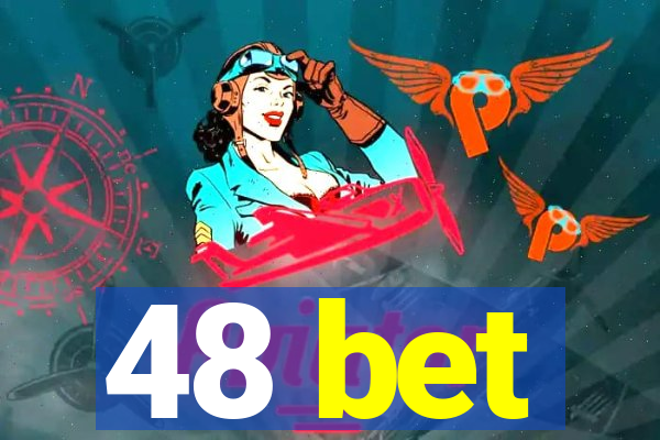 48 bet